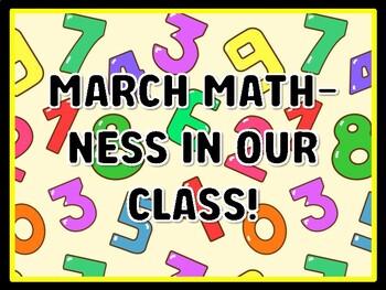 MARCH MATH-NESS IN OUR CLASS! Math Door Décor, Math Bulletin Board Décor