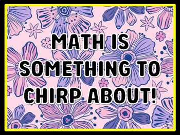 MATH IS SOMETHING TO CHIRP ABOUT! Spring Door Décor, Spring Bulletin Board Dé