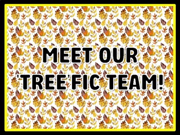 MEET OUR 'TREE'FIC TEAM! Leaves Door Décor, Leaves Bulletin Board Décor Kit