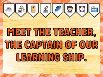 MEET THE TEACHER, THE CAPTAIN OF OUR LEARNING SHIP. Meet The Teacher Bulletin