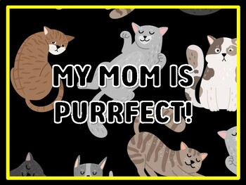 MY MOM IS PURRFECT! Cat Door Décor, Cat Bulletin Board Décor