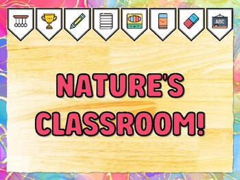 NATURE'S CLASSROOM! Grade 1 Science Bulletin Board Decor Kit