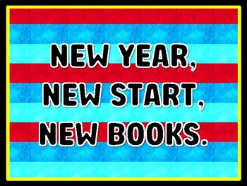 NEW YEAR, NEW START, NEW BOOKS. Read Across America Door Décor