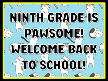 NINTH GRADE IS PAWSOME! WELCOME BACK TO SCHOOL! Cat Door Décor