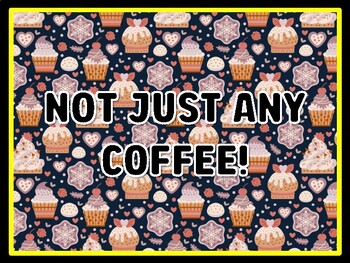NOT JUST ANY COFFEE! Coffee Door Décor, Coffee Bulletin Board Décor