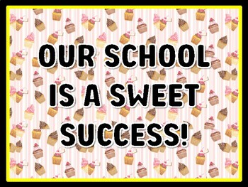 OUR SCHOOL IS A SWEET SUCCESS! Cupcake Door Décor, Cupcake Bulletin Board Déc