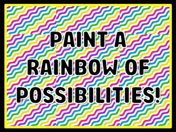 PAINT A RAINBOW OF POSSIBILITIES! Rainbow Door Décor
