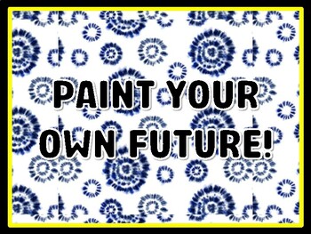 PAINT YOUR OWN FUTURE! Art Door Décor, Art Bulletin Board Décor