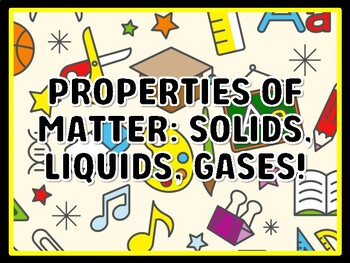 PROPERTIES OF MATTER: SOLIDS, LIQUIDS, GASES! Grade 2 Science Door Decor