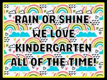 RAIN OR SHINE, WE LOVE KINDERGARTEN ALL OF THE TIME! Rainbow Door Décor