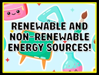 RENEWABLE AND NON-RENEWABLE ENERGY SOURCES! Grade 7 And 8 Science Door Decor