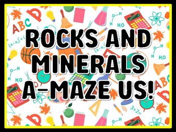 ROCKS AND MINERALS A-MAZE US! Grade 6 Science Door Decor