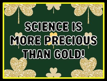 SCIENCE IS MORE PRECIOUS THAN GOLD! St. Patrick's Day Door Décor, St. Patrick's