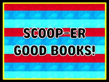 SCOOP-ER GOOD BOOKS! Read Across America Door Décor