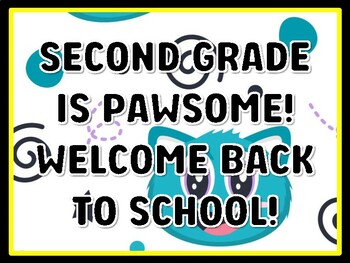 SECOND GRADE IS PAWSOME! WELCOME BACK TO SCHOOL! Cat Door Décor