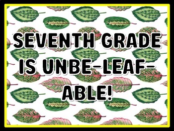 SEVENTH GRADE IS UNBE-LEAF-ABLE! Leaves Door Décor, Leaves Bulletin Board Déc