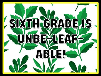 SIXTH GRADE IS UNBE-LEAF-ABLE! Leaves Door Décor, Leaves Bulletin Board Décor