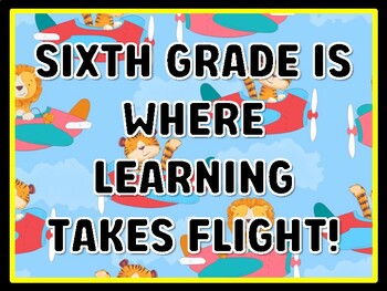 SIXTH GRADE IS WHERE LEARNING TAKES FLIGHT! Air Transportation Door Décor