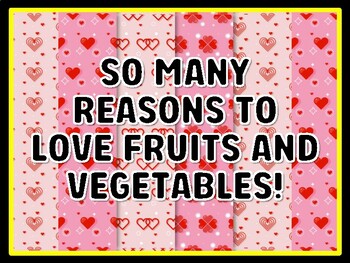 SO MANY REASONS TO LOVE FRUITS AND VEGETABLES! Valentine's Day Door Décor, Va