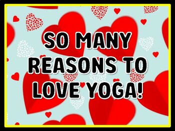 SO MANY REASONS TO LOVE YOGA! Valentine's Day Door Décor, Valentine's Day Bul