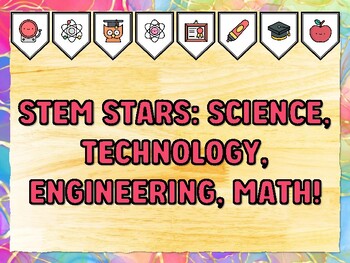 STEM STARS: SCIENCE, TECHNOLOGY, ENGINEERING, MATH! Grade 1 Science Bulletin