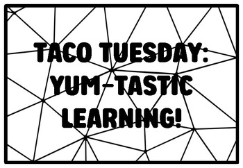 TACO TUESDAY: YUM-TASTIC LEARNING! Hispanic Heritage Month Coloring Pages