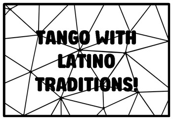 TANGO WITH LATINO TRADITIONS! Hispanic Heritage Month Coloring Pages
