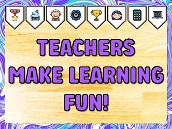 TEACHERS MAKE LEARNING FUN! Teacher Appreciation Bulletin Board Decor Kit