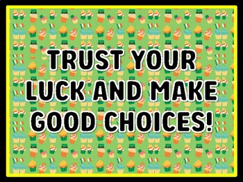 TRUST YOUR LUCK AND MAKE GOOD CHOICES! St. Patrick's Day Door Décor, St. Patr