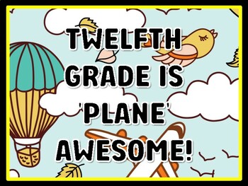 TWELFTH GRADE IS 'PLANE' AWESOME! Air Transportation Door Décor
