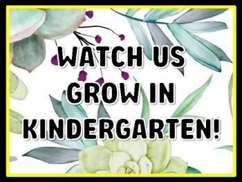 WATCH US GROW IN KINDERGARTEN! Succulents Door Décor