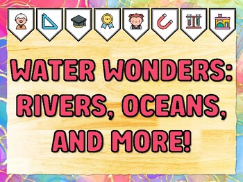 WATER WONDERS: RIVERS, OCEANS, AND MORE! Grade 1 Science Bulletin Board Decor