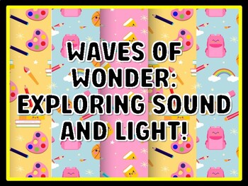 WAVES OF WONDER: EXPLORING SOUND AND LIGHT! Grade 7 And 8 Science Door Decor