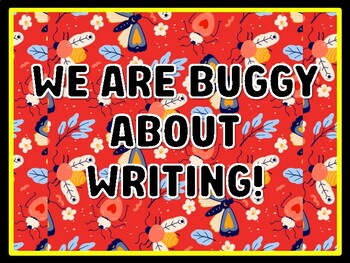 WE ARE BUGGY ABOUT WRITING! Bugs Door Décor, Bugs Bulletin Board Décor Kit, #