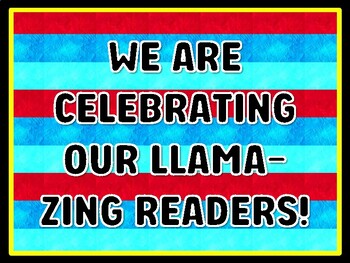WE ARE CELEBRATING OUR LLAMA-ZING READERS! Read Across America Door Décor
