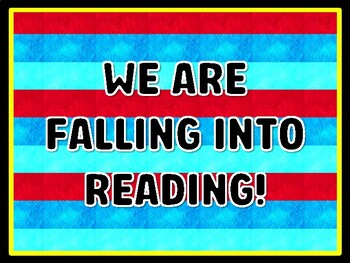 WE ARE FALLING INTO READING! Read Across America Door Décor