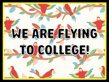 WE ARE FLYING TO COLLEGE! Birds Door Décor, Birds Bulletin Board Décor