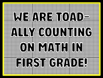 WE ARE TOAD-ALLY COUNTING ON MATH IN FIRST GRADE! Math Door Décor