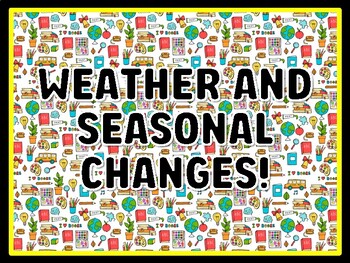 WEATHER AND SEASONAL CHANGES! Kindergarten Science Door Decor