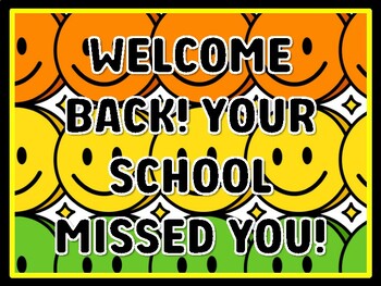 WELCOME BACK! YOUR SCHOOL MISSED YOU! Rainbow Door Décor