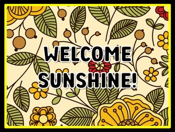 WELCOME SUNSHINE! Spring Door Décor, Spring Bulletin Board Décor Kit