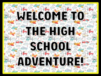 WELCOME TO THE HIGH SCHOOL ADVENTURE! Air Transportation Door Décor