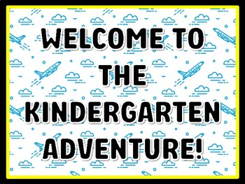 WELCOME TO THE KINDERGARTEN ADVENTURE! Air Transportation Door Décor