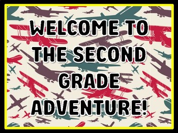 WELCOME TO THE SECOND GRADE ADVENTURE! Air Transportation Door Décor