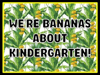 WE'RE BANANAS ABOUT KINDERGARTEN! Banana Door Décor