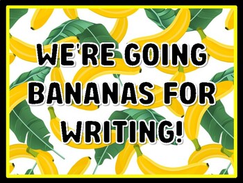 WE'RE GOING BANANAS FOR WRITING! Banana Door Décor