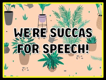WE'RE SUCCAS FOR SPEECH! Succulents Door Décor