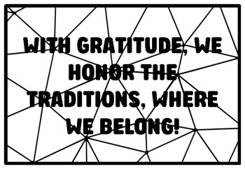 WITH GRATITUDE, WE HONOR THE TRADITIONS, WHERE WE BELONG! Hispanic Heritage M