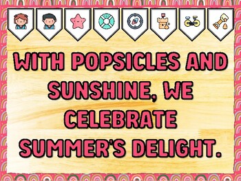WITH POPSICLES AND SUNSHINE, WE CELEBRATE SUMMER'S DELIGHT. Summer Bulletin B