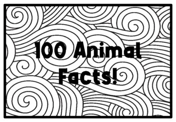 100 ANIMAL FACTS!, 100th Day of School Activity, Coloring Pages
